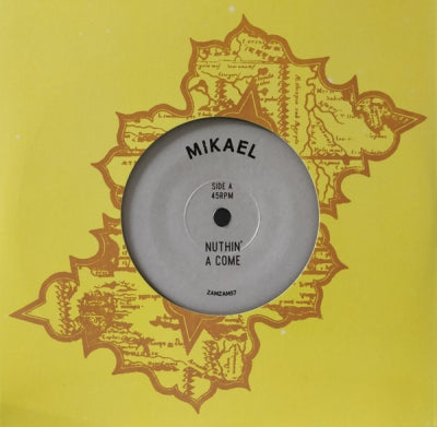 MIKAEL - Nuthin' A Come
