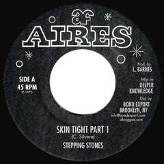 STEPPING STONES - Skin Tight Pts 1 & 2