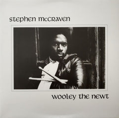 STEPHEN MCCRAVEN - Wooley The Newt
