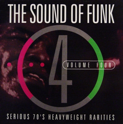 VARIOUS ARTISTS - The Sound Of Funk Volume 4 (Serious 70's Heavyweight Rarities).