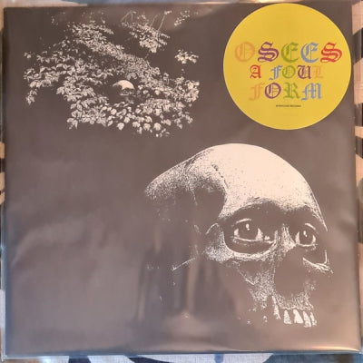 OSEES - A Foul Form