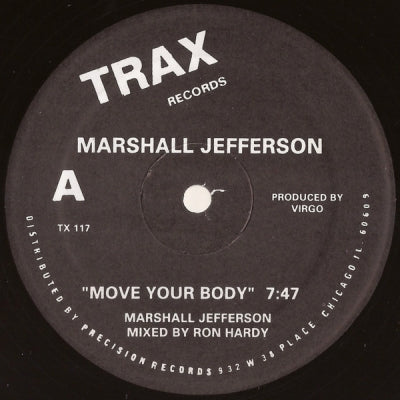 MARSHALL JEFFERSON / JAMIE PRINCIPLE - Move Your Body / Baby Wants To Ride