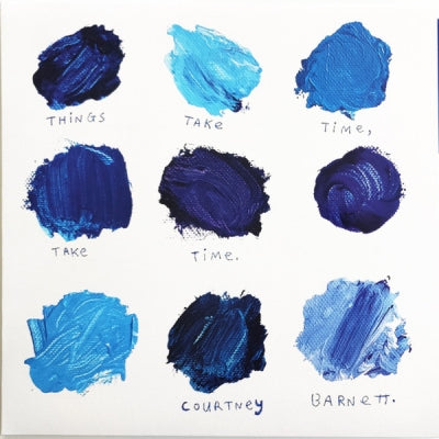 COURTNEY BARNETT - Things Take Time, Take Time