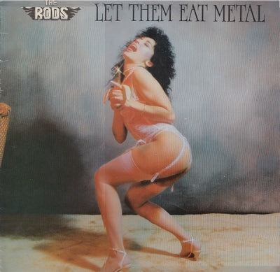 THE RODS - Let Them Eat Metal