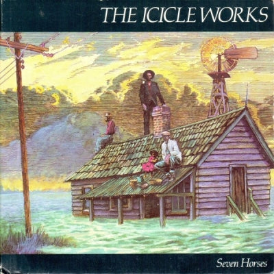 THE ICICLE WORKS - Seven Horses