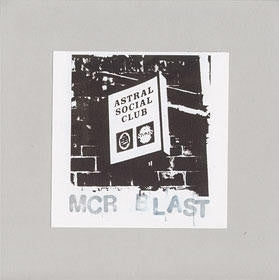 ASTRAL SOCIAL CLUB - MCR Blast