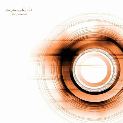 THE PINEAPPLE THIEF - Tightly Wound