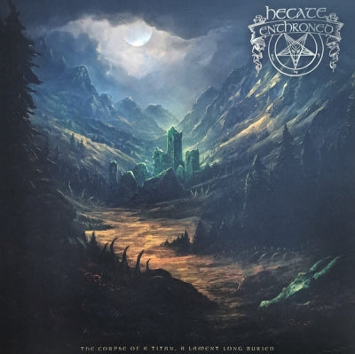 HECATE ENTHRONED - The Corpse Of A Titan, A Lament Long Buried