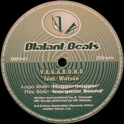 V.A.G.A.B.O.N.D FEAT. WOTSEE - Huggermugger / Inorganic Sound