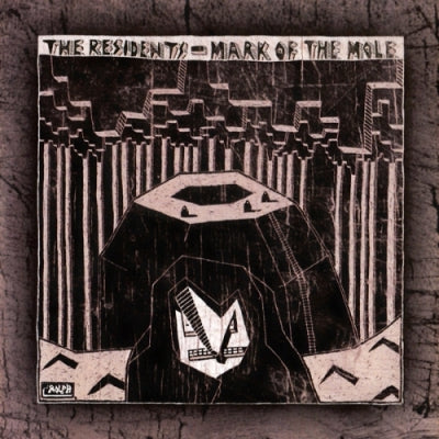 THE RESIDENTS - Mark Of The Mole
