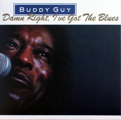 BUDDY GUY - Damn Right, I've Got The Blues