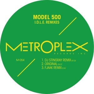 MODEL 500 - I.D.L.E. Remixes