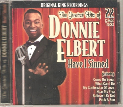 DONNIE ELBERT - The Greatest Hits Of Donnie Elbert Have I Sinned