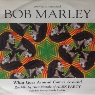 BOB MARLEY - What Goes Around Comes Around