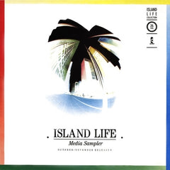 VARIOUS ARTISTS - Island Life - Media Sampler