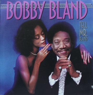 BOBBY BLAND - Tell Mr. Bland