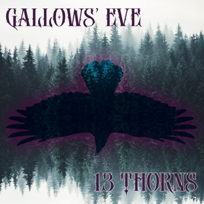 GALLOWS EVE - 13 Thorns