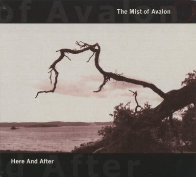 THE MIST OF AVALON - Here And After
