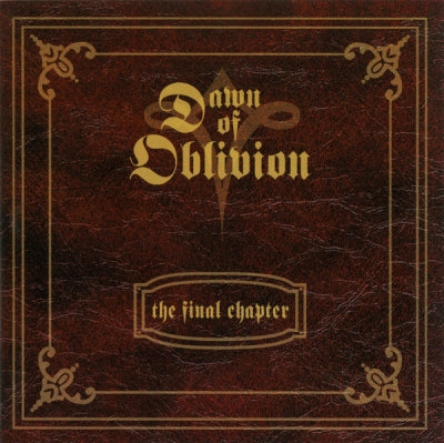 DAWN OF OBLIVION - The Final Chapter