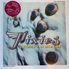 PIXIES - Trompe Le Monde