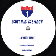 SCOTT MAC VS. SHADOW - Switchblade / Test This