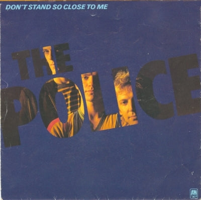 THE POLICE - Don't Stand So Close To Me