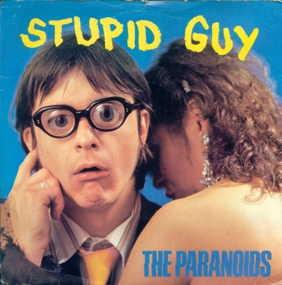 THE PARANOIDS - Stupid Guy / Road To Ruin