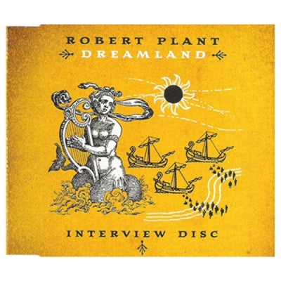 ROBERT PLANT - Dreamland Interview Disc