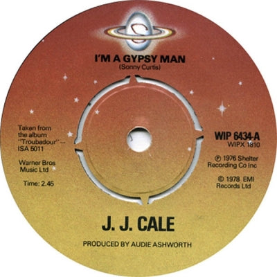 J.J. CALE - I'm A Gypsy Man / Cherry