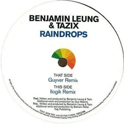BENJAMIN LEUNG & TAZIX - Raindrops