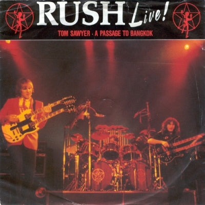 RUSH - Live! ( Tom Sawyer, Red Barchetta, A Passage To Bangkok )