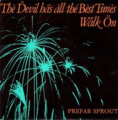 PREFAB SPROUT - The Devil Has All The Best Tunes