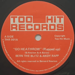 BERN THE BLITZ & ANDY RAPP - Go Heathrow (Rapped Up) / Go Heathrow (Unrapped)