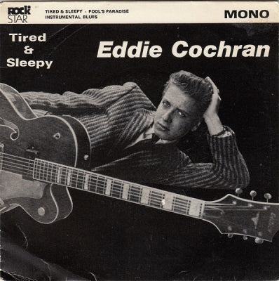 EDDIE COCHRAN - Tired & Sleepy