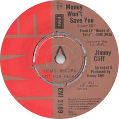 JIMMY CLIFF - Money Won't Save You / You Can't Be Wrong And Get Right