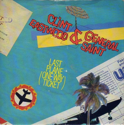 CLINT EASTWOOD AND GENERAL SAINT - Last Plane (One Way Ticket)