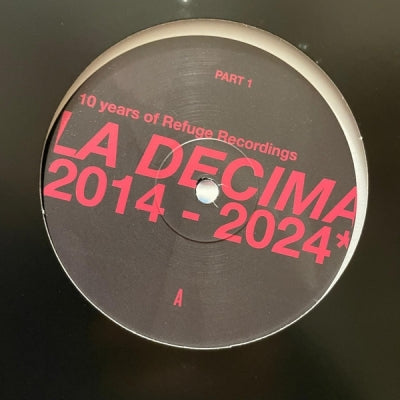 VARIOUS ARTISTS - La Decima Compilation 2014-2024 (Part 1)