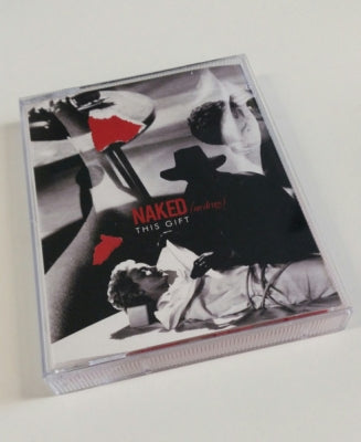 NAKED (ON DRUGS) - This Gift