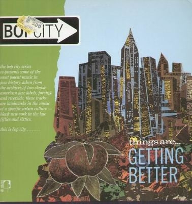 VARIOUS ARTISTS - Bop City: Things Are Getting Better