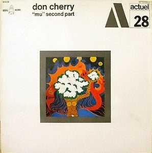 DON CHERRY - "Mu" Second Part