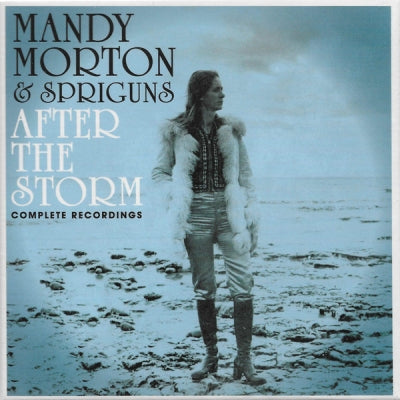 MANDY MORTON & SPRIGUNS - After The Storm (Complete Recordings)