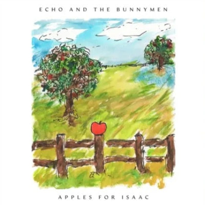 ECHO & THE BUNNYMEN - Apples For Isaac