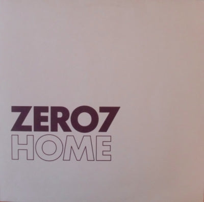 ZERO 7 - Home