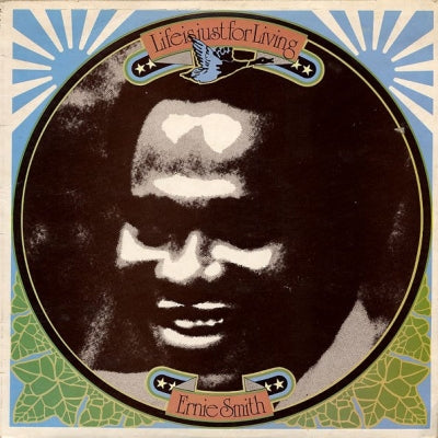 ERNIE SMITH - Life Is Just For Living