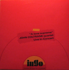 JOHN COLTRANE QUARTET - "A Love Supreme" Live In Concert