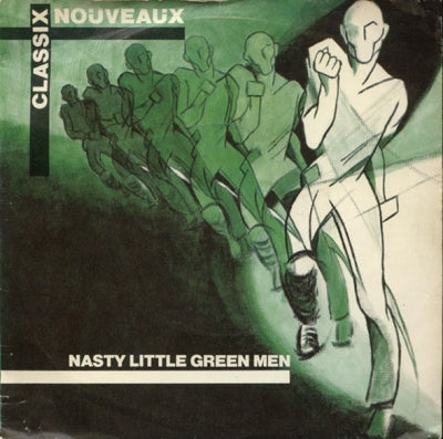 CLASSIX NOUVEAUX - Nasty Little Green Men