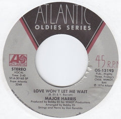 MAJOR HARRIS / THE MAJOR HARRIS BOOGIE BLUES BAND - Love Won't Let Me Wait / Each Morning I Wake Up