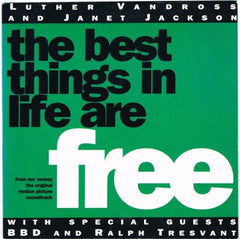 LUTHER VANDROSS & JANET JACKSON WITH SPECIAL GUESTS BBD AND RALPH TRESVANT - The Best Things In Life Are Free