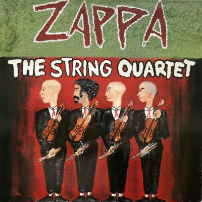 FRANK ZAPPA - The String Quartet