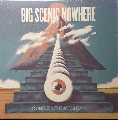 BIG SCENIC NOWHERE - Dying On The Mountain